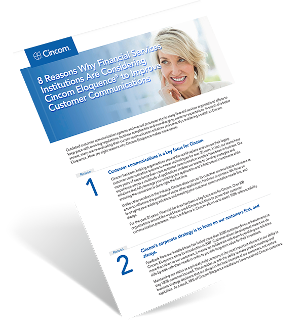 8 Reasons Why Financial Services Institutions Are Considering Cincom Eloquence® to Improve Customer Communications