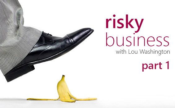 Risky Business