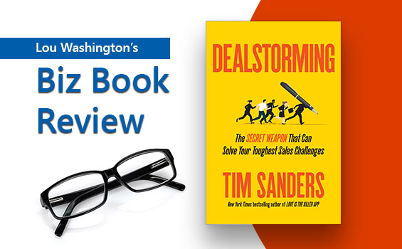 Biz Book Reviews: “Dealstorming” Tackles Sales Process in the Digital Age