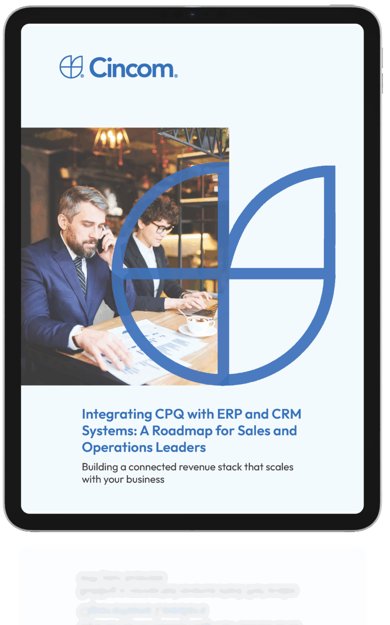 Integrating ERP and CRM with CPQ