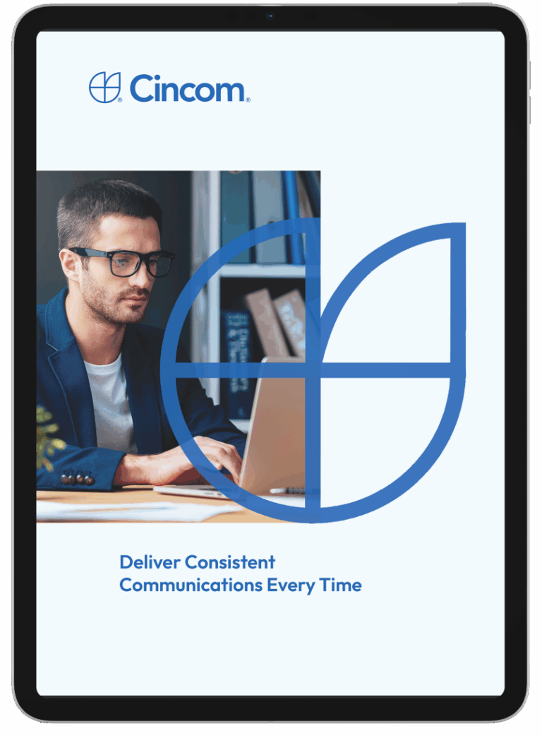 deliver consistent communications